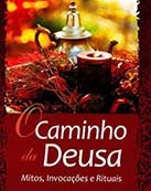 O Caminho da Deusa - Patricia Monaghan