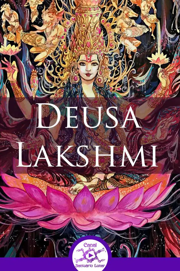 Deusa Lakshmi - Deusa Hindu da Riqueza e da Fortuna