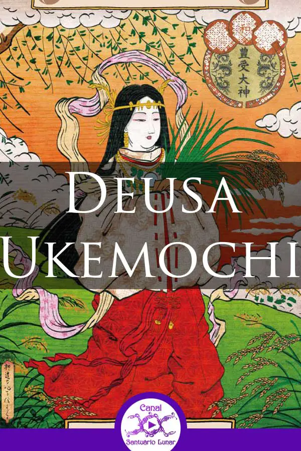 Deusa Ukemochi - Deusa Xintoísta da Culinária e do Alimento