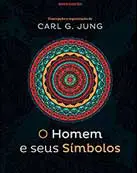 O homem e seus símbolos - Carl Jung