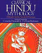 Classical Hindu Mytholgy A Reader in the Sanskrit Puranas
