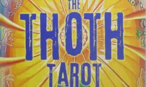 Tarot Decks The Thoth Tarot