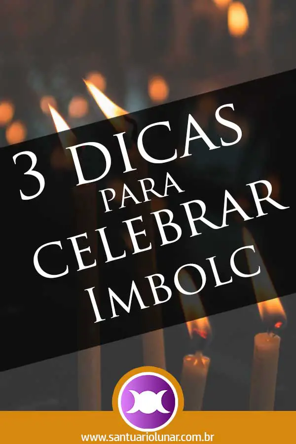 3 Dicas para celebrar Imbolc