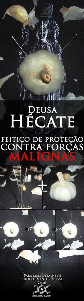 Deusa Hécate - Feitiço de Proteção Contra Forças malignas