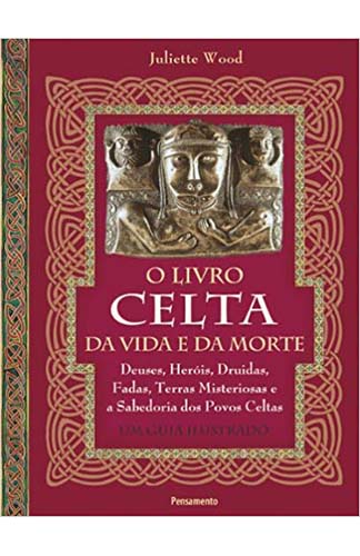 O Livro Celta da Vida e da Morte