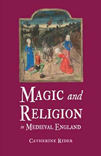 Magic and Religion in Medieval England