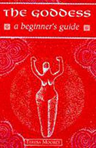 The Goddess A Beginner's Guide