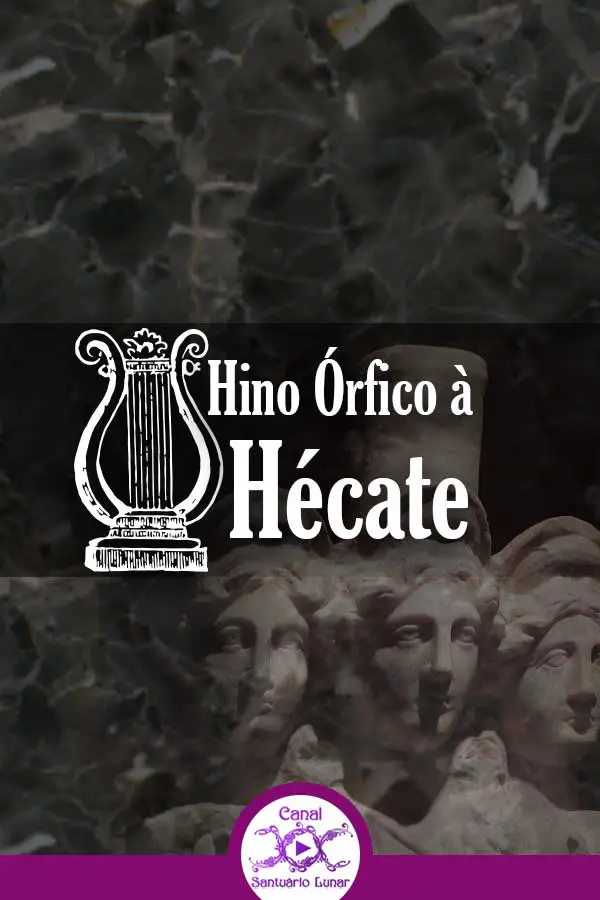 Hino Órfico à Hécate