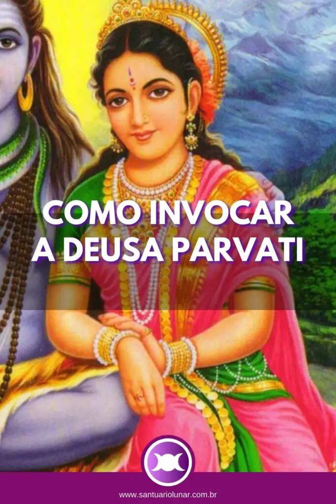 Como invocar a Deusa Parvati - Pinterest