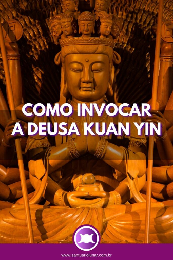 Como invocar a Deusa Kuan Yin - Pinterest