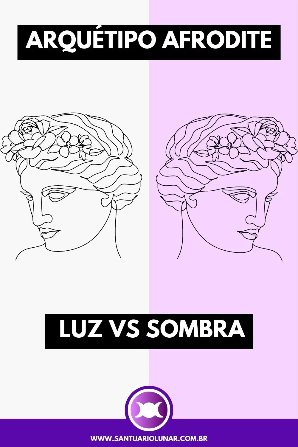 Arquétipo Afrodite Luz vs Sombra