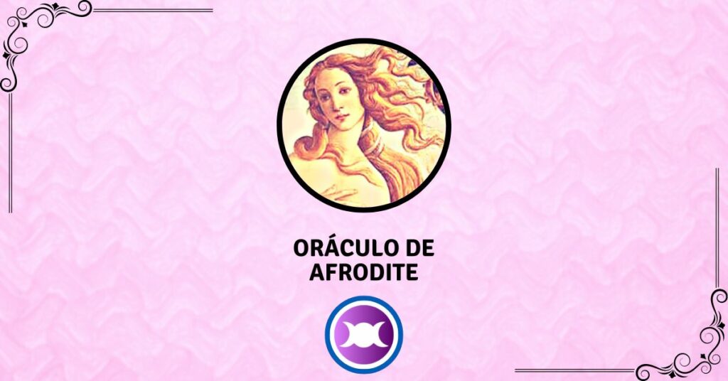 Oráculo Online Gratuito - Oráculo de Afrodite